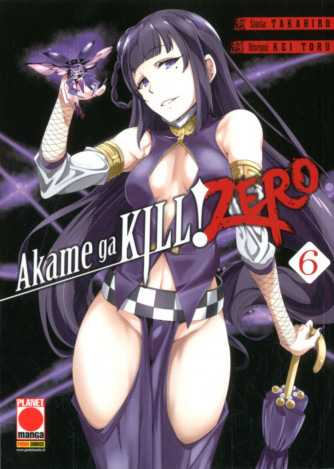 Akame Ga Kill! Zero - N° 6 - Akame Ga Kill! Zero - Manga Blade Planet Manga