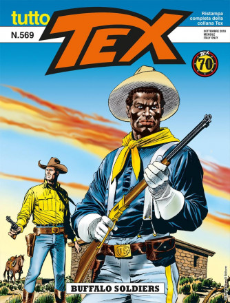Tutto Tex - N° 569 - Buffalo Soldiers - Bonelli Editore