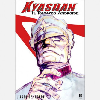 KYASHAN - Il ragazzo androide