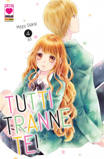Tutti Tranne Te! (M5) - N° 4 - Tutti Tranne Te! - I Love Japan Planet Manga