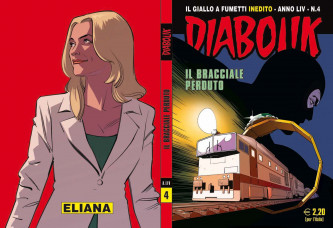 Diabolik Anno 54  - N° 4 - Il Bracciale Perduto - Diabolik 2015