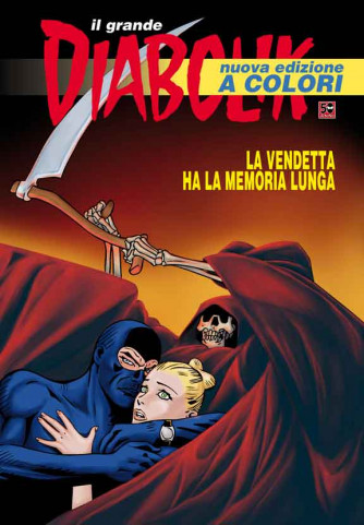 Diabolik Il Grande  - N° 26 - La Vendetta Ha La Memoria Lunga - Il Grande Diabolik 2011