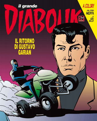 Diabolik Il Grande  - N° 28 - Il Ritorno Di Gustavo Garian - Il Grande Diabolik 2012