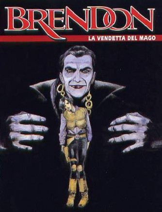 Brendon  - N° 41 - La Vendetta Del Mago - 