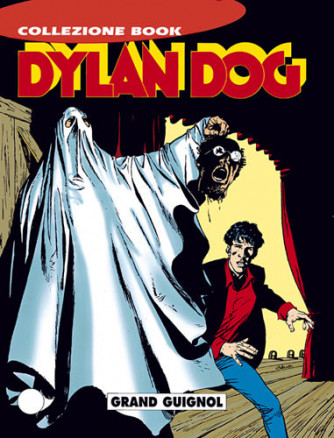 Dylan Dog Collezione Book  - N° 31 - Grand Guignol - 