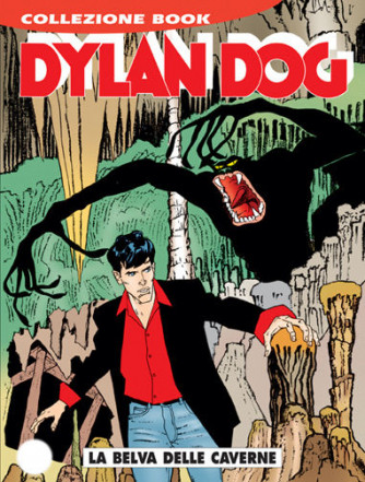 Dylan Dog Collezione Book  - N° 65 - La Belva Delle Caverne - 