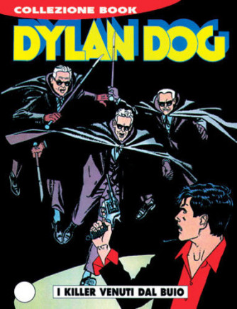 Dylan Dog Collezione Book  - N° 78 - I Killer Venuti Dal Buio - 