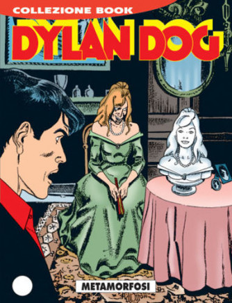 Dylan Dog Collezione Book  - N° 91 - Metamorfosi - 