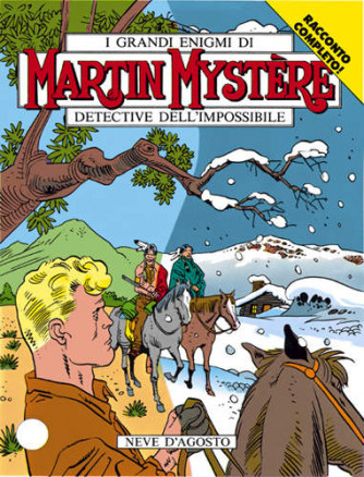 Martin Mystere  - N° 125 - Neve D'Agosto - 