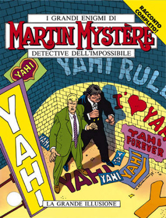 Martin Mystere  - N° 131 - La Grande Illusione - 