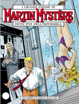 Martin Mystere  - N° 229 - L'Inarrestabile Killer - 