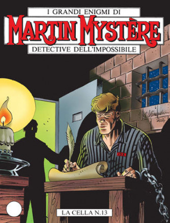 Martin Mystere  - N° 274 - La Cella N.13 - 