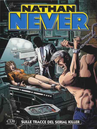 Nathan Never  - N° 267 - Sulle Tracce Del Serial Killer - 