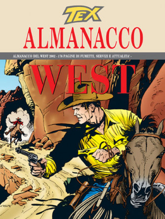 Tex Almanacco Del West  - N° 2002 - Almanacco Del West 2002 - 