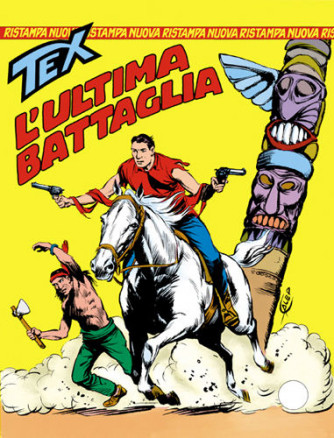 Tex Nuova Ristampa  - N° 9 - L'Ultima Battaglia - 