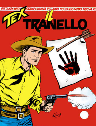 Tex Nuova Ristampa  - N° 10 - Il Tranello - 