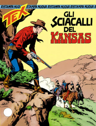 Tex Nuova Ristampa  - N° 17 - Gli Sciacalli Del Kansas - 