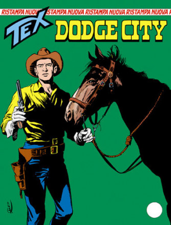 Tex Nuova Ristampa  - N° 18 - Dodge City - 