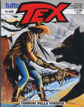 Tutto Tex  - N° 496 - Tamburi Nella Foresta - 