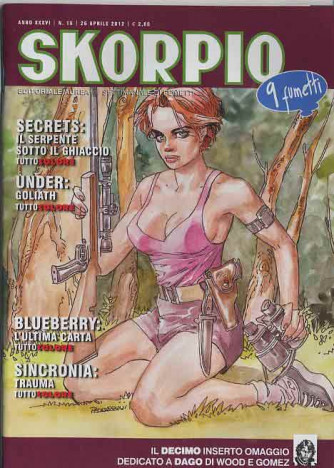 Skorpio Anno 36 - N° 16 - Skorpio 2012 16 - Skorpio Editoriale Aurea