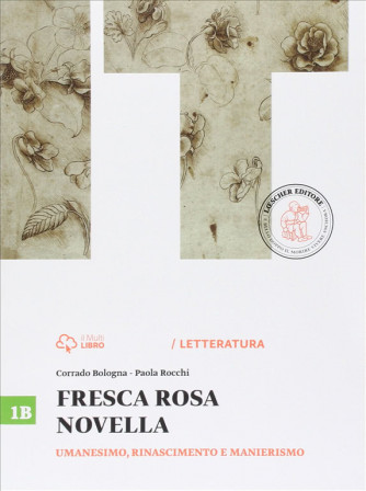 Fresca rosa novella. Vol. 1B. - ISBN: 9788858313053