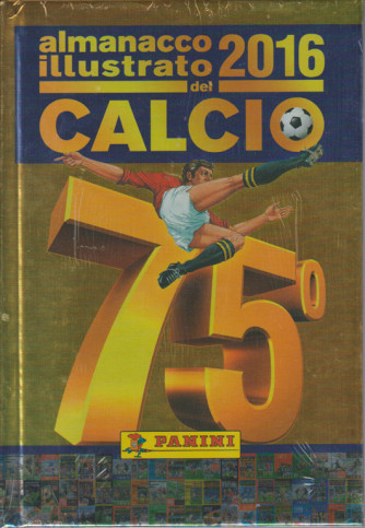 Almanacco illustrato del  Calcio 2016 Panini