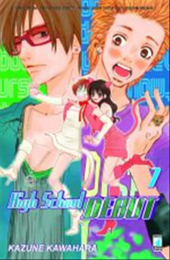 Manga HIGH SCHOOL DEBUT  n.7 - ed. Star Comics - collana Turn Over uscita 86