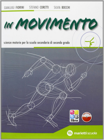 In movimento. Volume unico. - ISBN: 9788839302151