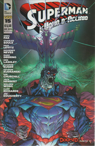 SUPERMAN - L'UOMO D'ACCIAIO - NUMERO 15 - DC COMICS - DOOMED - PARTE 11