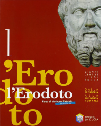L' Erodoto. Ediz. riforma. Vol.1. - ISBN: 9788835026037