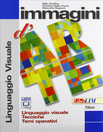 Immagini d'arte. Linguaggio-Storia dell'arte. - ISBN: 9788826815008