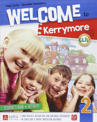 Welcome to Kerrymore. Con e-book. Vol.2 - ISBN: 9788847220089