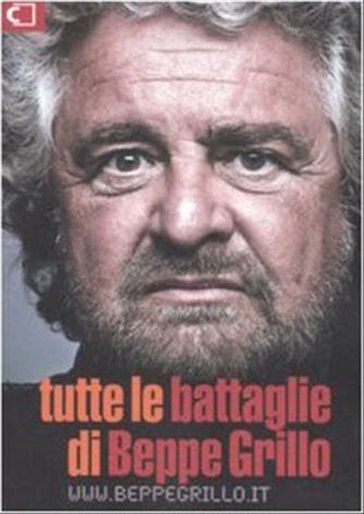 Tutte le battaglie di Beppe Grillo di Beppe Grillo (Autore), Vauro (Illustr.)