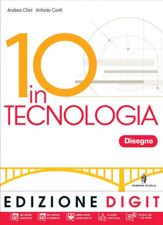 10 in tecnologia. Tecnologia-Disegno. - ISBN: 9788829837779