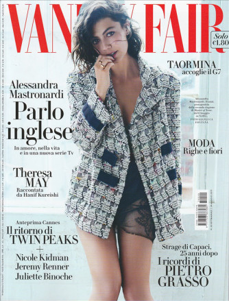 Vanity Fair - Settimanale n. 20 24 Maggio 2017 "Alessandra Mastronardi"