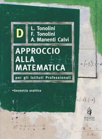 Approccio alla matematica. Vol. D -  ISBN: 9788829825462