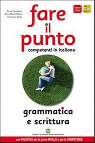 Fare il punto. Competenti in italiano. Gramm/scrittura-ISBN: 9788842435129
