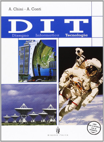 Dit. Disegno, informatica, tecnologia. Disegno. - ISBN: 9788829826490