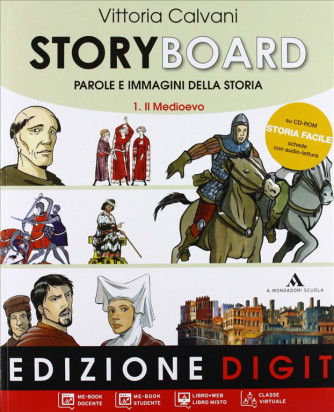 Storyboard. Con espansione online. Vol.1. Il Medioevo - ISBN: 9788824731911