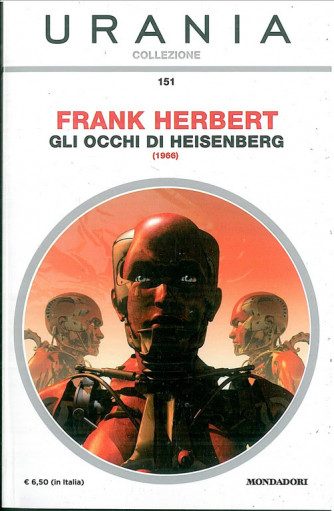 GLI OCCHI DI HEISENBERG di Frank Herbert (1966) collezione Urania