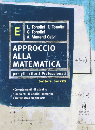 Approccio alla matematica. Vol. E. - ISBN: 9788829825479