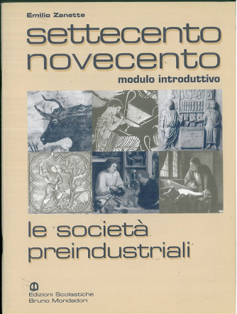 Settecento Novecento. Moduli introduttivi.- ISBN: 9788842444527