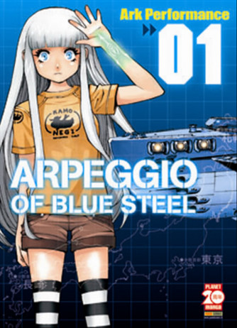 Manga: ARPEGGIO OF BLUE STEEL 01 -  collana Manga Mix 1111  Panini Comics