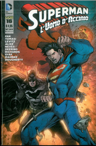 Superman L'uomo D'acciaio n. 16 - DC Comics Lion