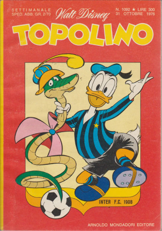 Topolino - Walt Disney - ARNOLDO MONDADORI EDITORE - Numero 1092