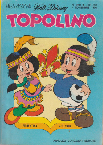 Topolino - Walt Disney - ARNOLDO MONDADORI EDITORE - Numero 1093
