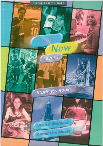 Right now level 1-student's book Oxford english video.ISBN: 9780194592536