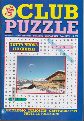 Club Puzzle - n. 267 - bimestrale - dicembre - gennaio 2019 - 100 pagine - 120 giochi