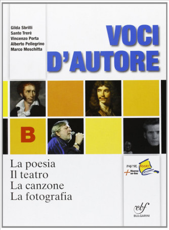 Voci d'autore. La poesia-Il teatro-La canzone... ISBN: 9788823433182