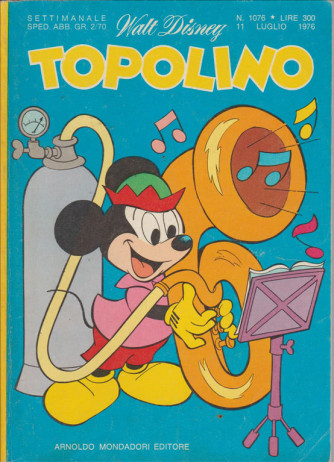 Topolino - Walt Disney - ARNALDO MONDADORI EDITORE - Numero 1076